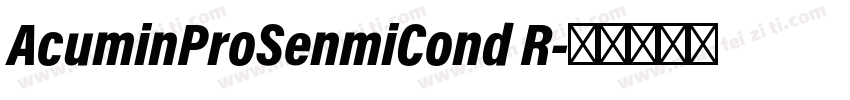 AcuminProSenmiCond R字体转换